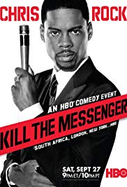 Chris Rock: Kill the Messenger London, New York, Johannesburg (2008)