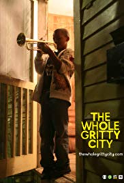 The Whole Gritty City (2013)