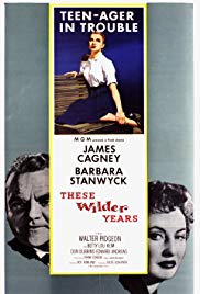 These Wilder Years (1956)