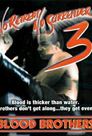 No Retreat, No Surrender 3: Blood Brothers (1990)