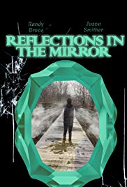 Reflections in the Mirror (2017)