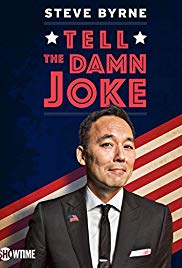 Steve Byrne Tell the Damn Joke (2017)