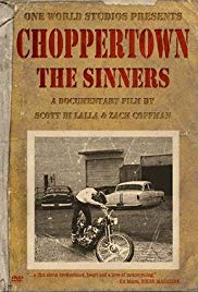 Choppertown: The Sinners (2005)