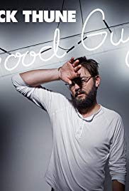 Nick Thune: Good Guy (2016)