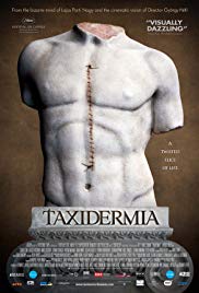 Taxidermia (2006)