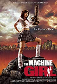 The Machine Girl (2008)