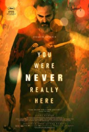 You Were Never Really Here (2017)