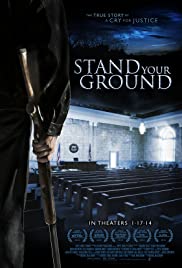 Stand Your Ground (2013)