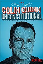 Colin Quinn: Unconstitutional (2015)