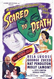 Scared to Death (1947)