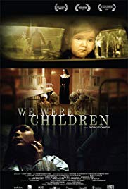 We Were Children (2012)