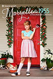 An American Girl Story: Maryellen 1955 Extraordinary Christmas (2016)