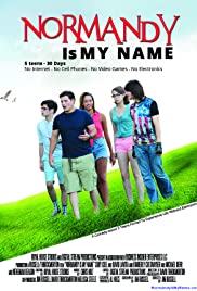 Normandy Is My Name (2015)