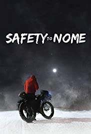 Safety to Nome (2019)