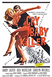 The Cry Baby Killer (1958)