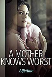 A Mother Knows Worst (2020)