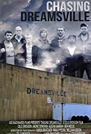 Chasing Dreamsville (2018)