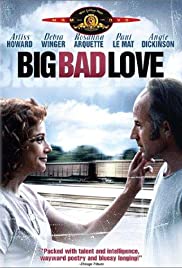 Big Bad Love (2001)