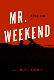 Mr. Weekend (2020)