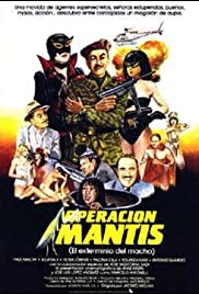 Operación Mantis (El exterminio del macho) (1985)