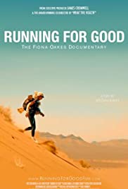 Running for Good: The Fiona Oakes Documentary (2018)