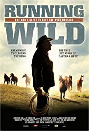 Running Wild: The Life of Dayton O. Hyde (2013)