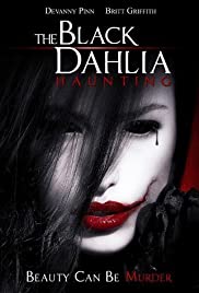 The Black Dahlia Haunting (2012)