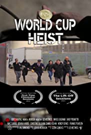 World Cup Heist (2020)