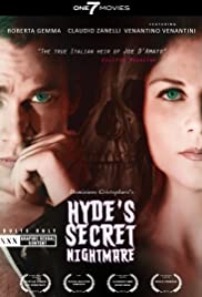 Hydes Secret Nightmare (2011)