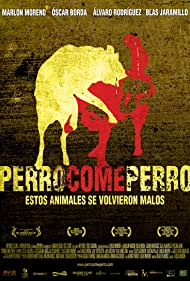 Perro come perro (2008)