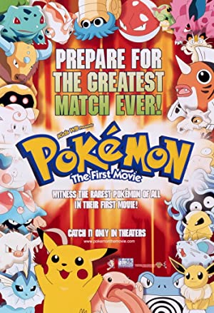 PokÃ©mon: The First Movie Mewtwo Strikes Back (1998)