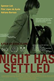 Night Has Settled (2014)