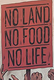 No Land No Food No Life (2013)