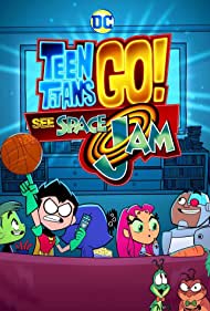 Teen Titans Go! See Space Jam (2021)