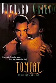 Tomcat: Dangerous Desires (1993)