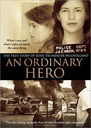 An Ordinary Hero: The True Story of Joan Trumpauer Mulholland (2013)