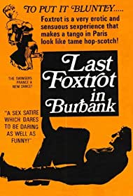 Last Foxtrot in Burbank (1973)