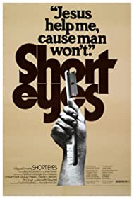 Short Eyes (1977)