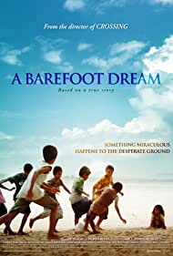 A Barefoot Dream (2010)