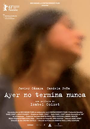 Ayer no termina nunca (2013)