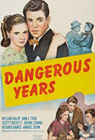 Dangerous Years (1947)