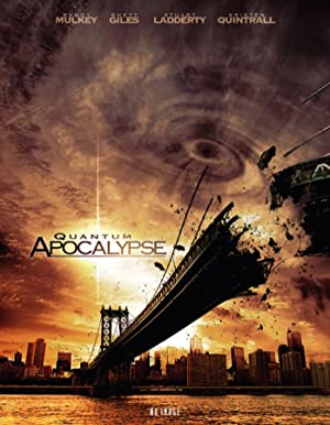 Quantum Apocalypse (2010)