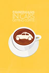 Comedians in Cars Getting Coffee (2012-)