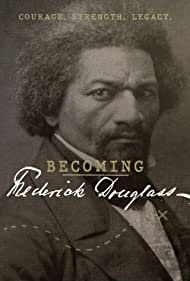 Becoming Frederick Douglass (2022)