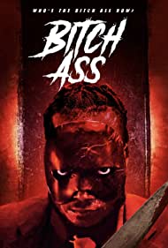 Bitch Ass (2022)