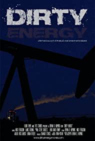 Dirty Energy (2012)