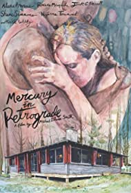 Mercury in Retrograde (2017)