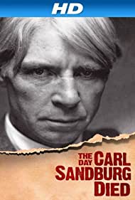 The Day Carl Sandburg Died (2011)