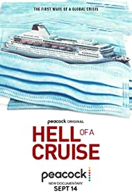 Hell of a Cruise (2022)