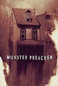 Monster Preacher (2021)